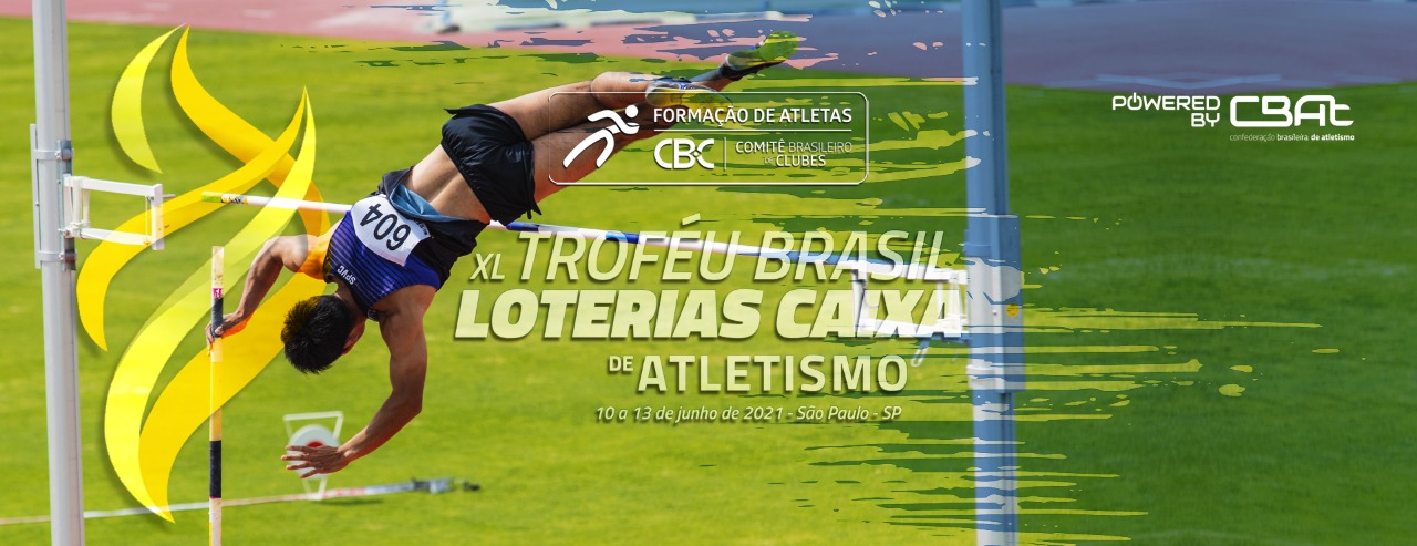 Campeonato Brasileiro Interclubes® – Troféu Brasil Loterias Caixa de Atletismo começa hoje (10) em São Paulo