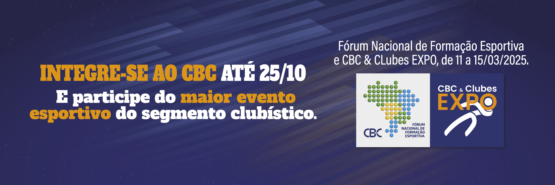 Integre seu Clube ao CBC e participe do maior evento esportivo do Brasil