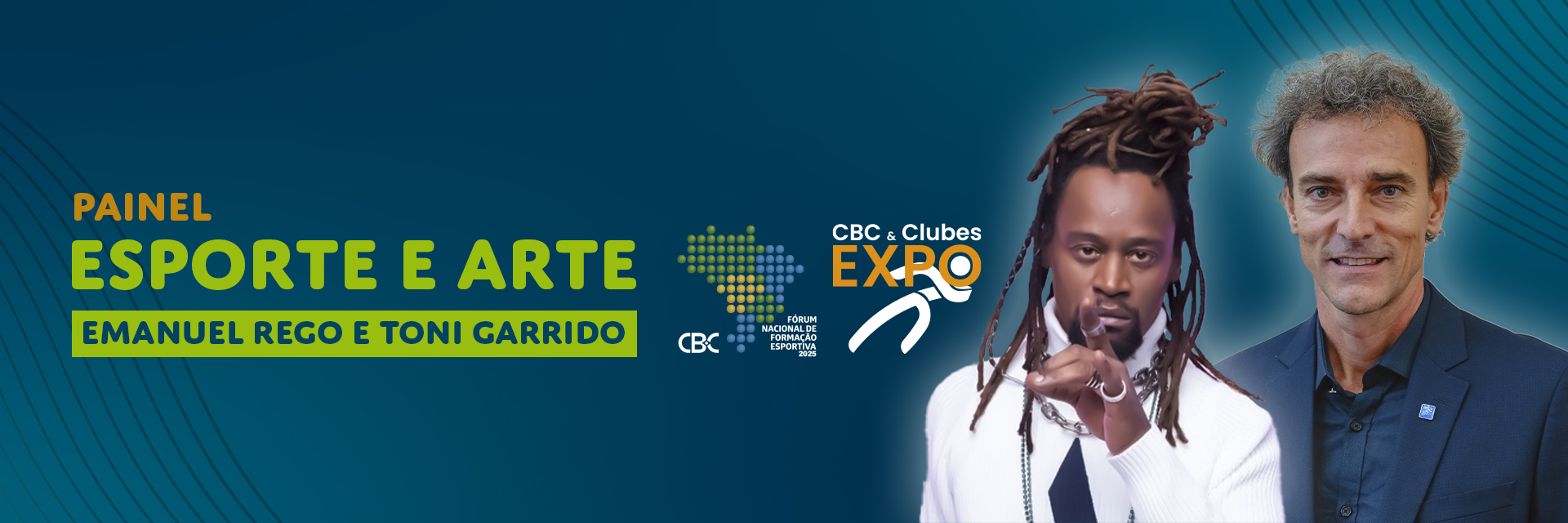 Esporte e Arte no CBC & Clubes EXPO com Toni Garrido e Emanuel Rego