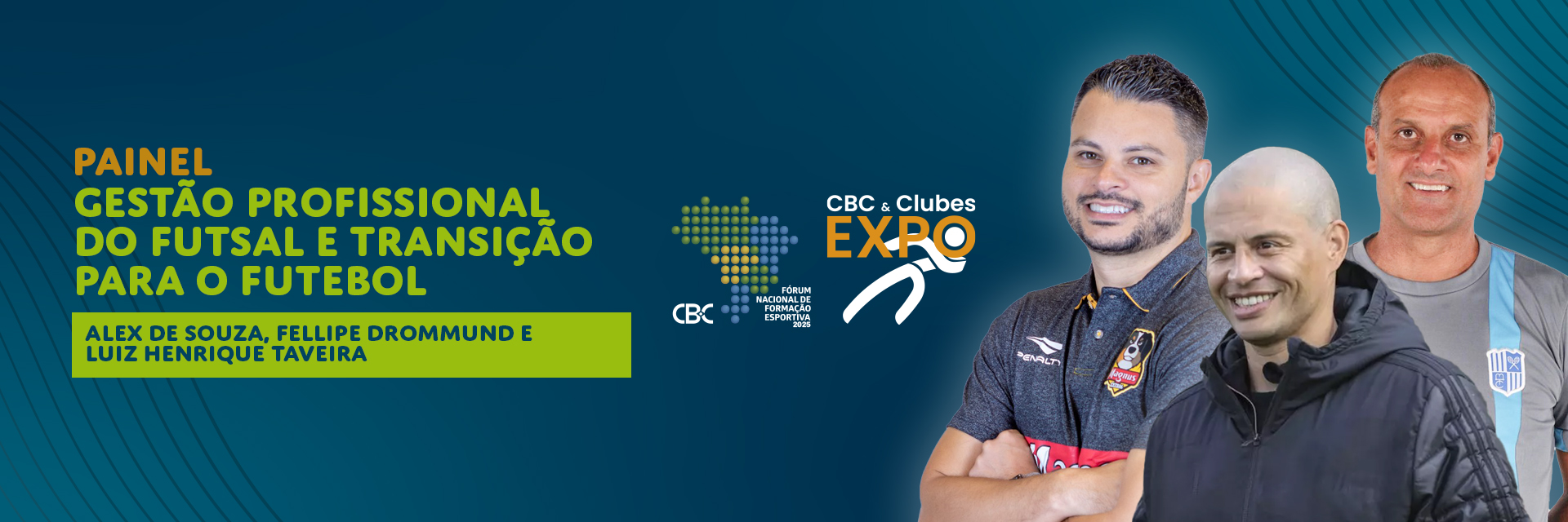 CBC & Clubes EXPO promove painel sobre gestão profissional do futsal e transição para o futebol